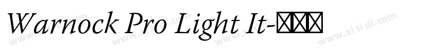 Warnock Pro Light It字体转换